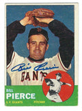 Autographed BILLY PIERCE San Francisco Giants 1963 Topps Card