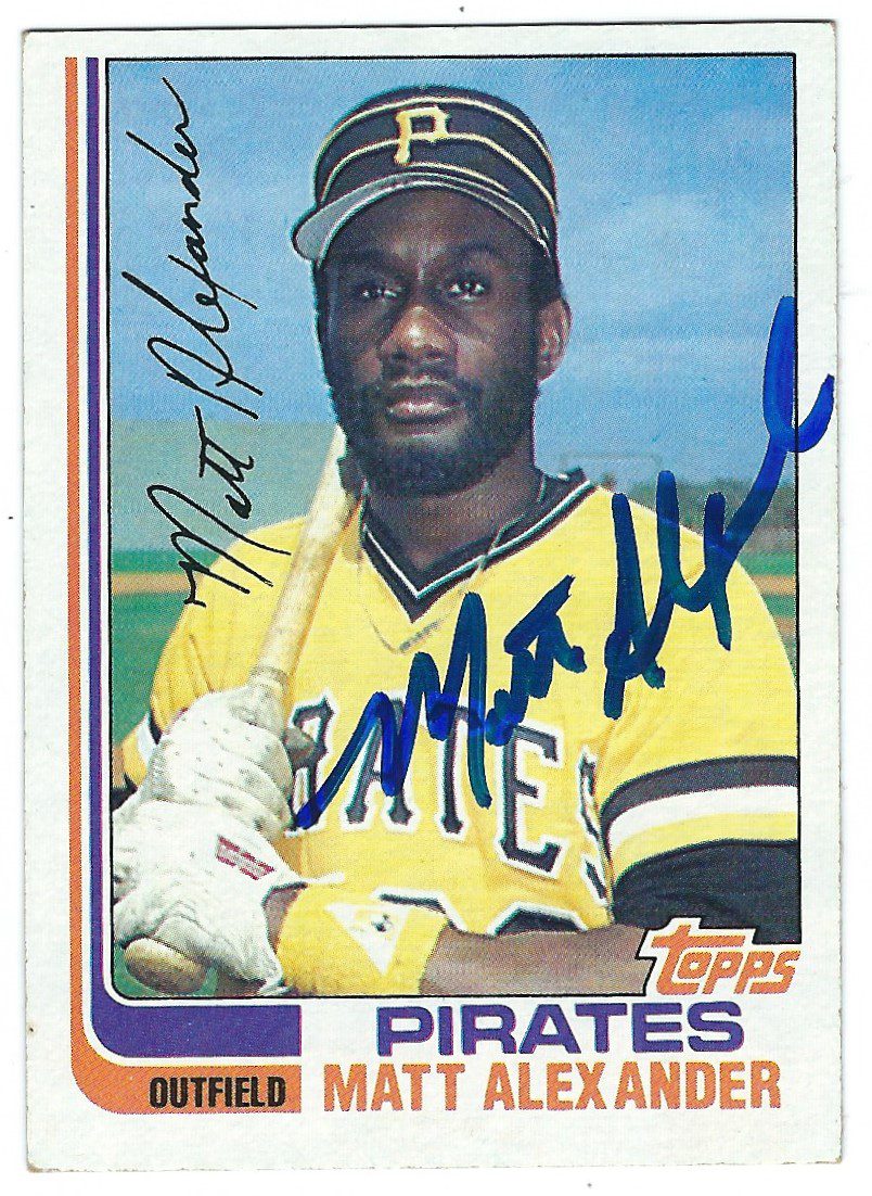 Autographed  MATT ALEXANDER Pittsburgh Pirates 1982 Topps Card