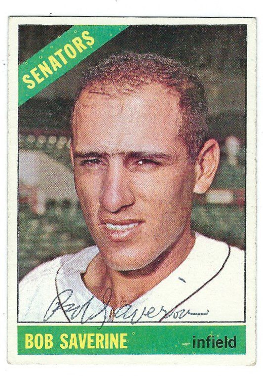 Autographed BOB SAVERINE 1966 Topps Card