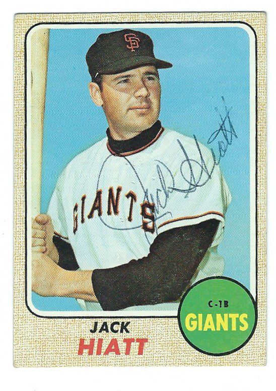 Autographed JACK HIATT San Francisco Giants 1968 Topps Card