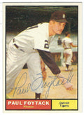 Autographed PAUL FOYTACK Detroit Tigers 1961 TOPPS Card