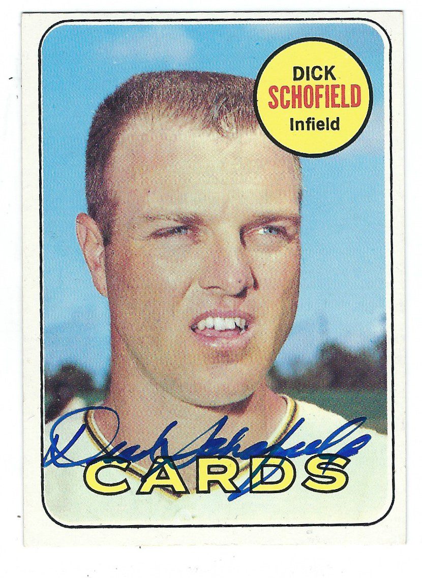 Autographed DICK SCHOFIELD 1969 Topps Card