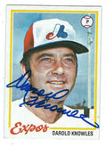 Autographed DAROLD KNOWLES 1978 Topps Card