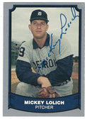 Autographed MICKEY LOLICH 1988 Pacific Legends Card