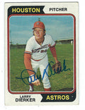 Autographed LARRY DIERKER Houston Astros 1974 Topps Card