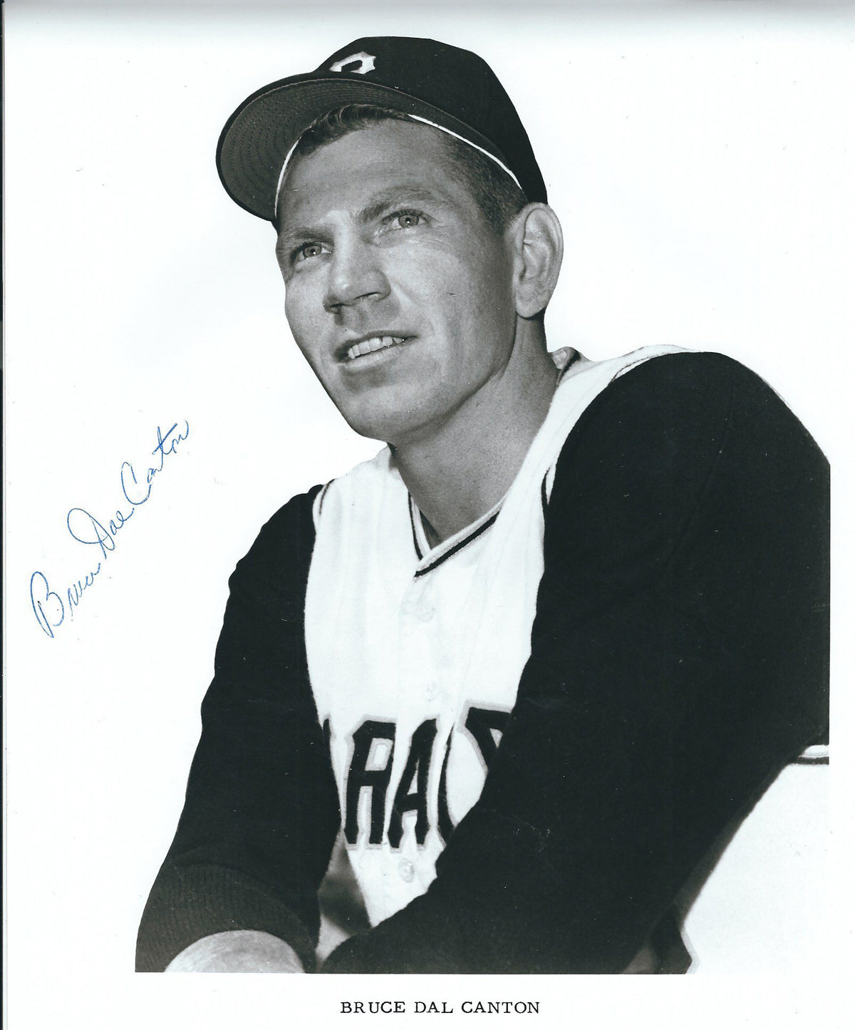 AUTOGRAPHED BRUCE DAL CANTON 8X10 Pittsburgh Pirates Photo