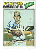 Autographed GEORGE MEDICH 1977 Topps Card