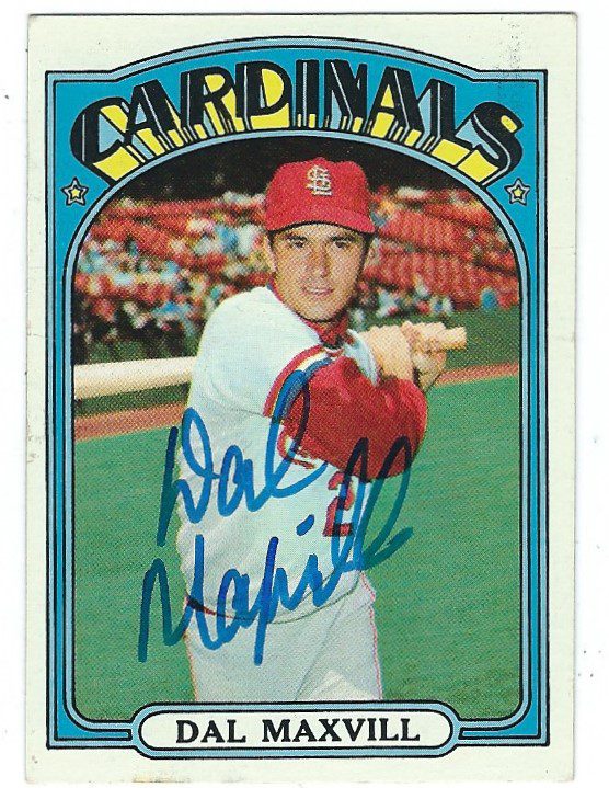 Autographed DAL MAXVILL 1972 Topps Card