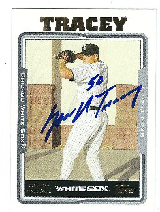 Autographed SEAN TRACEY 2005 Topps Card