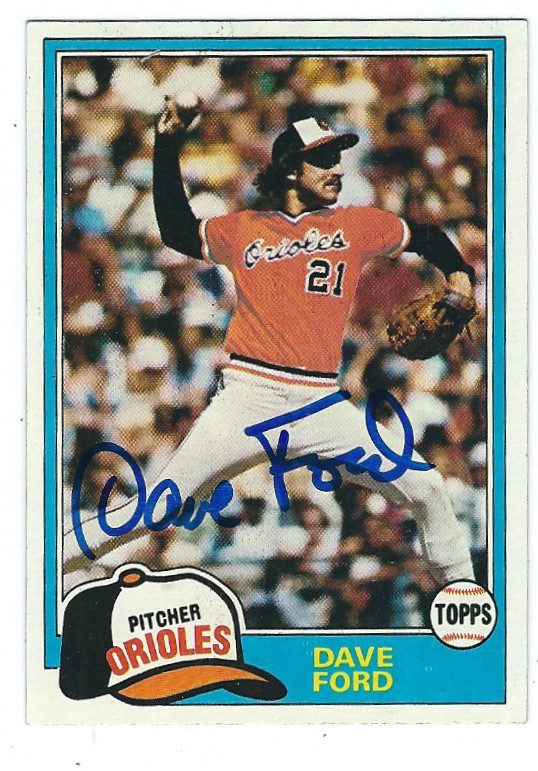 Autographed DAVE FORD 1981 Topps Card