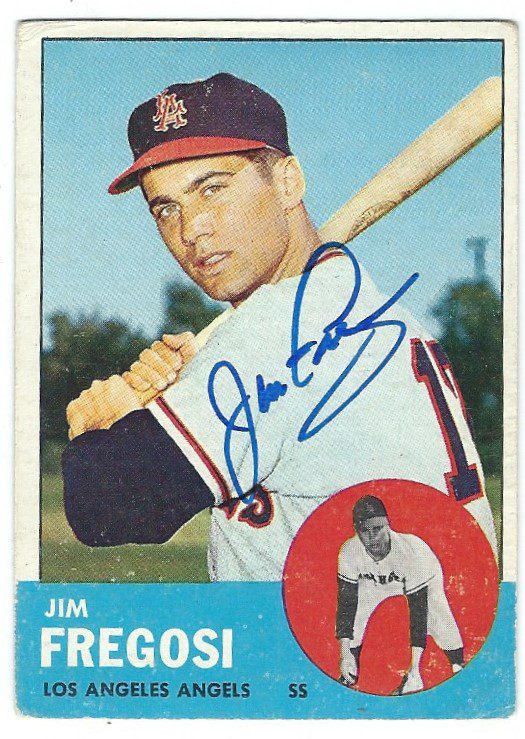 Autographed JIM FREGOSI 1963 Topps Card