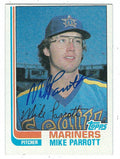 Autographed MIKE PARROTT 1982 Topps card
