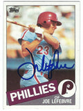 Autographed JOE LEFEBVRE 1985 Topps Card