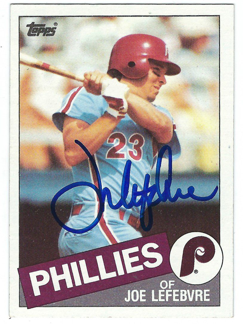 Autographed JOE LEFEBVRE 1985 Topps Card