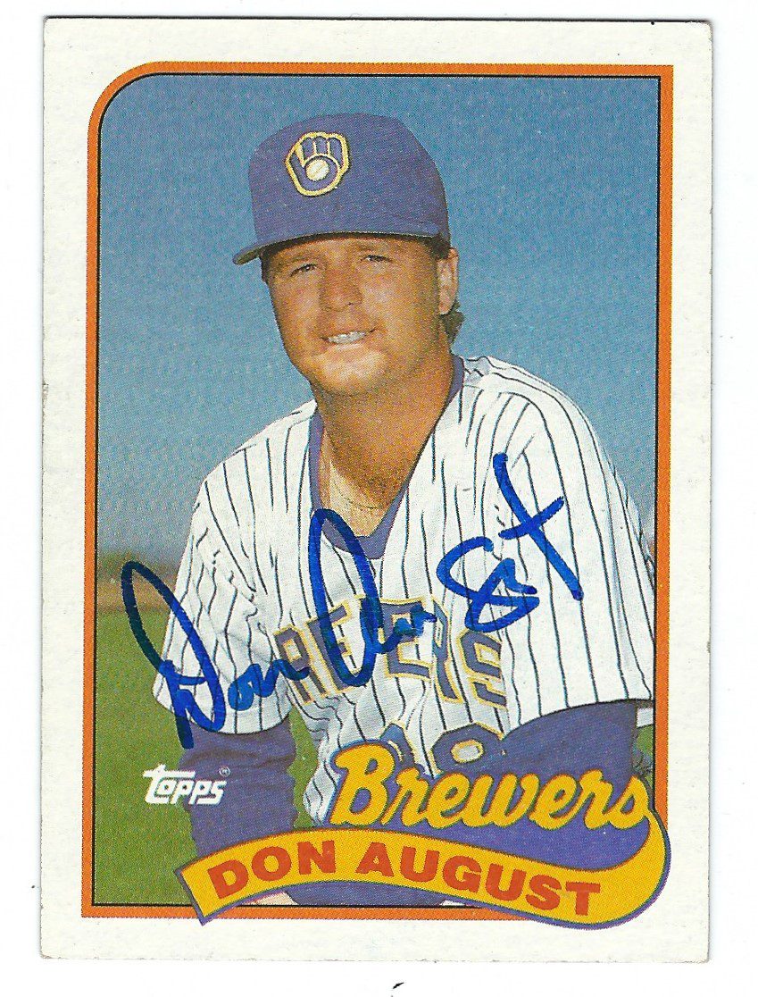 Autographed DON AUGUST 1989 Topps Card