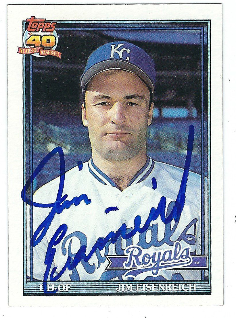 Autographed JIM EISENREICH Kansas City Royals 1991 Topps Card