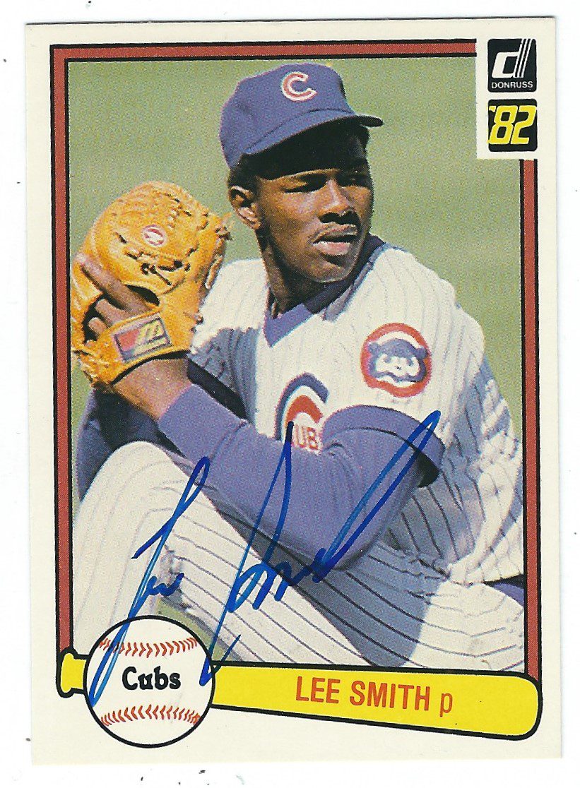 Autographed LEE SMITH Chicago Cubs 1982 Donruss Card