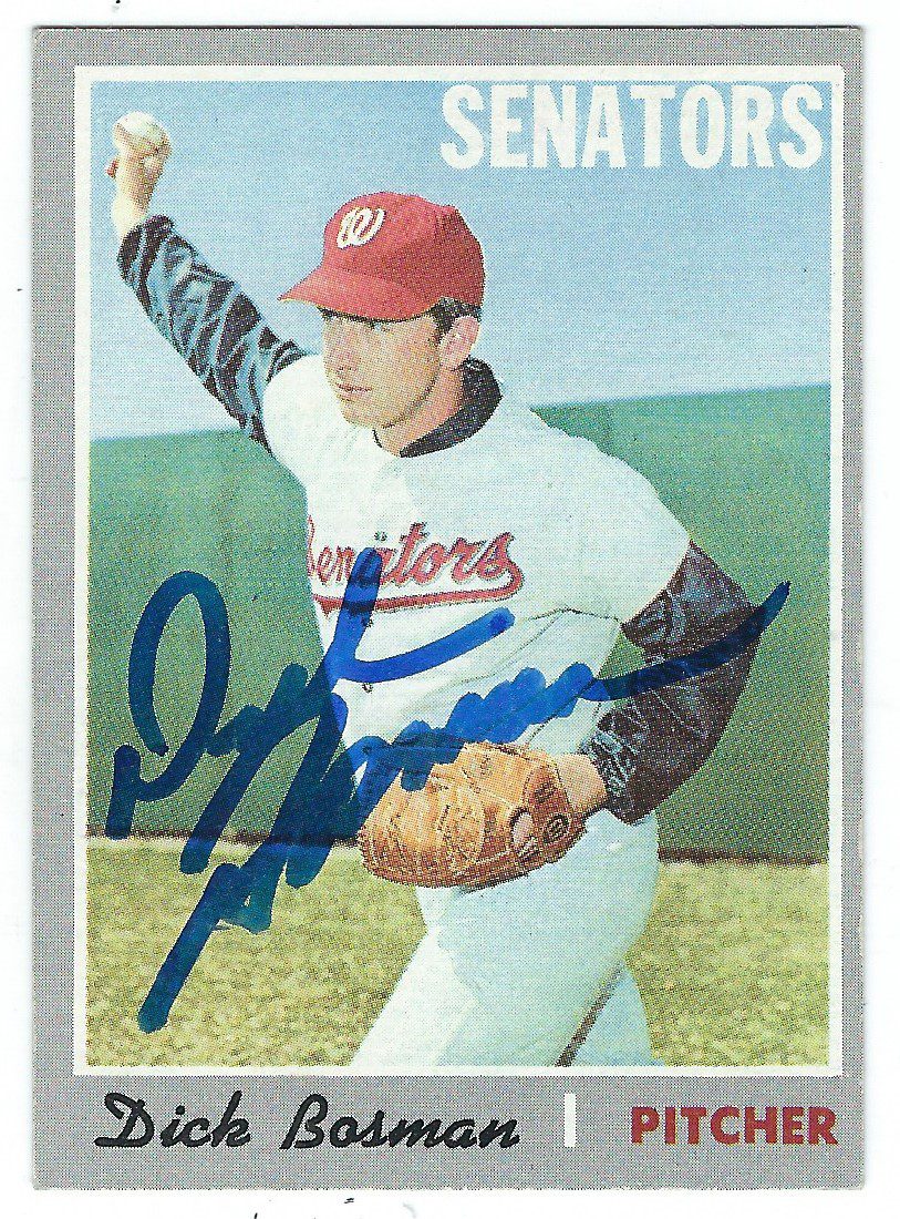Autographed DICK BOSMAN  Washington Senators 1970 Topps Card