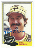 Autographed RICK RHODEN Pittsburgh Pirates 1981 Topps Card