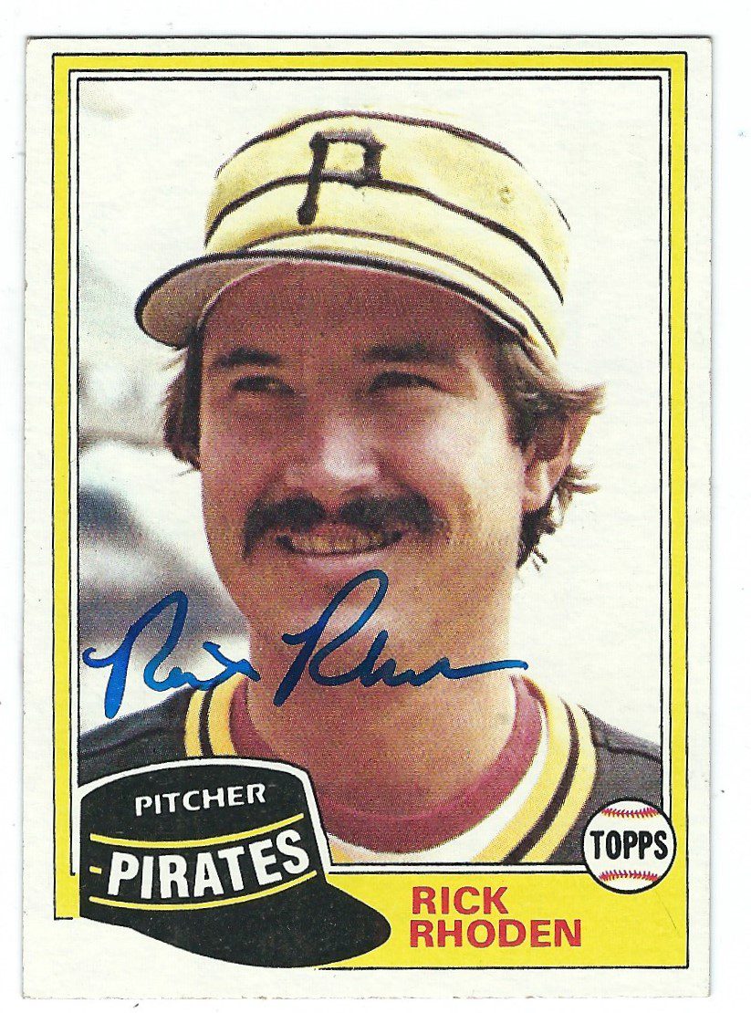 Autographed RICK RHODEN Pittsburgh Pirates 1981 Topps Card