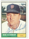 Autographed BOB SCHMIDT 1961 TOPPS Card