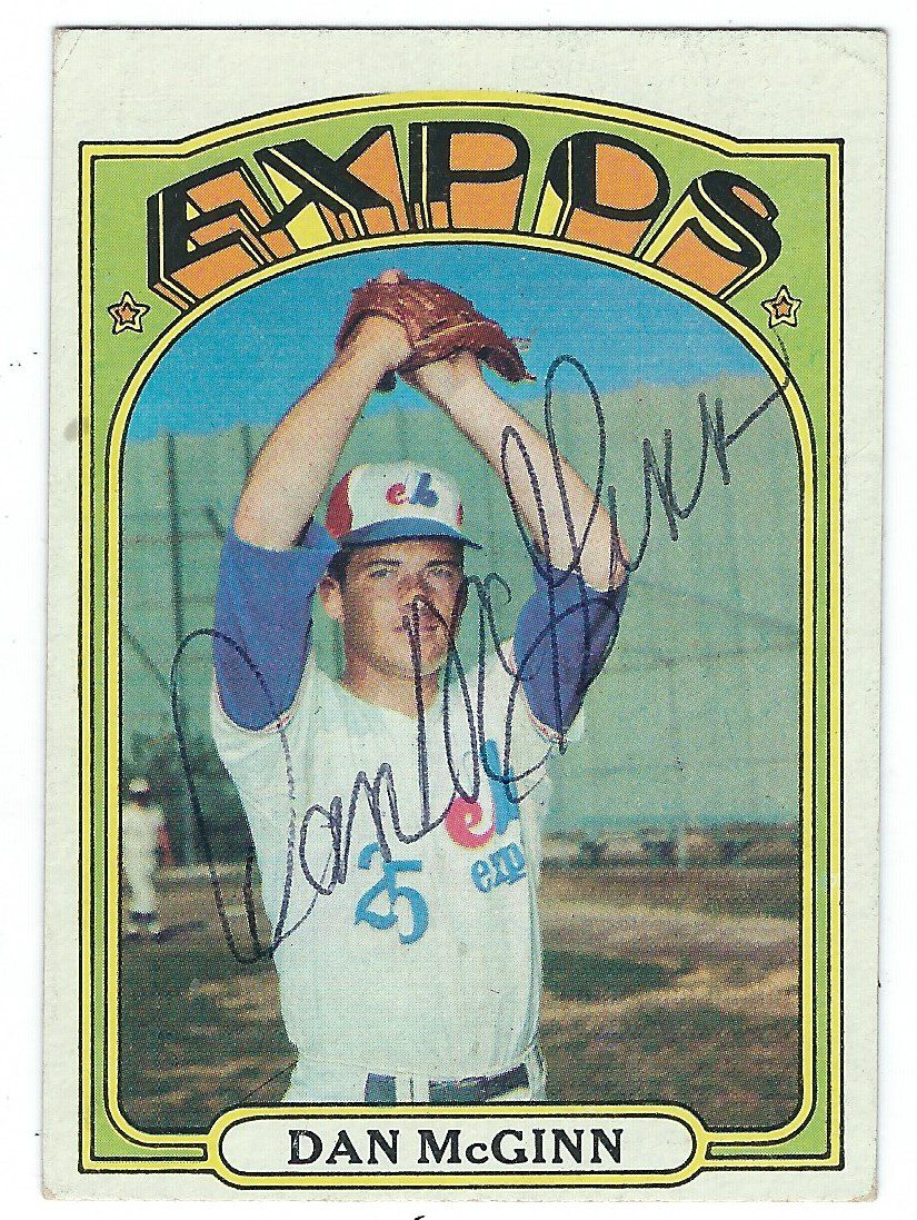 Autographed DAN MCGINN 1972 Topps Card