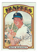 Autographed RICH MCKINNEY 1972 Topps Card