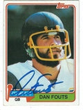 Autographed Dan Fouts San Diego Chargers 1981 Topps Card