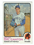 Autographed BRUCE DAL CANTON 1973 Topps Card