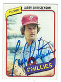 Autographed LARRY CHRISTENSON 1980 Topps Card