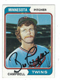 Autographed BILL CAMPBELL Minnesota Twins 1974 Topps Card