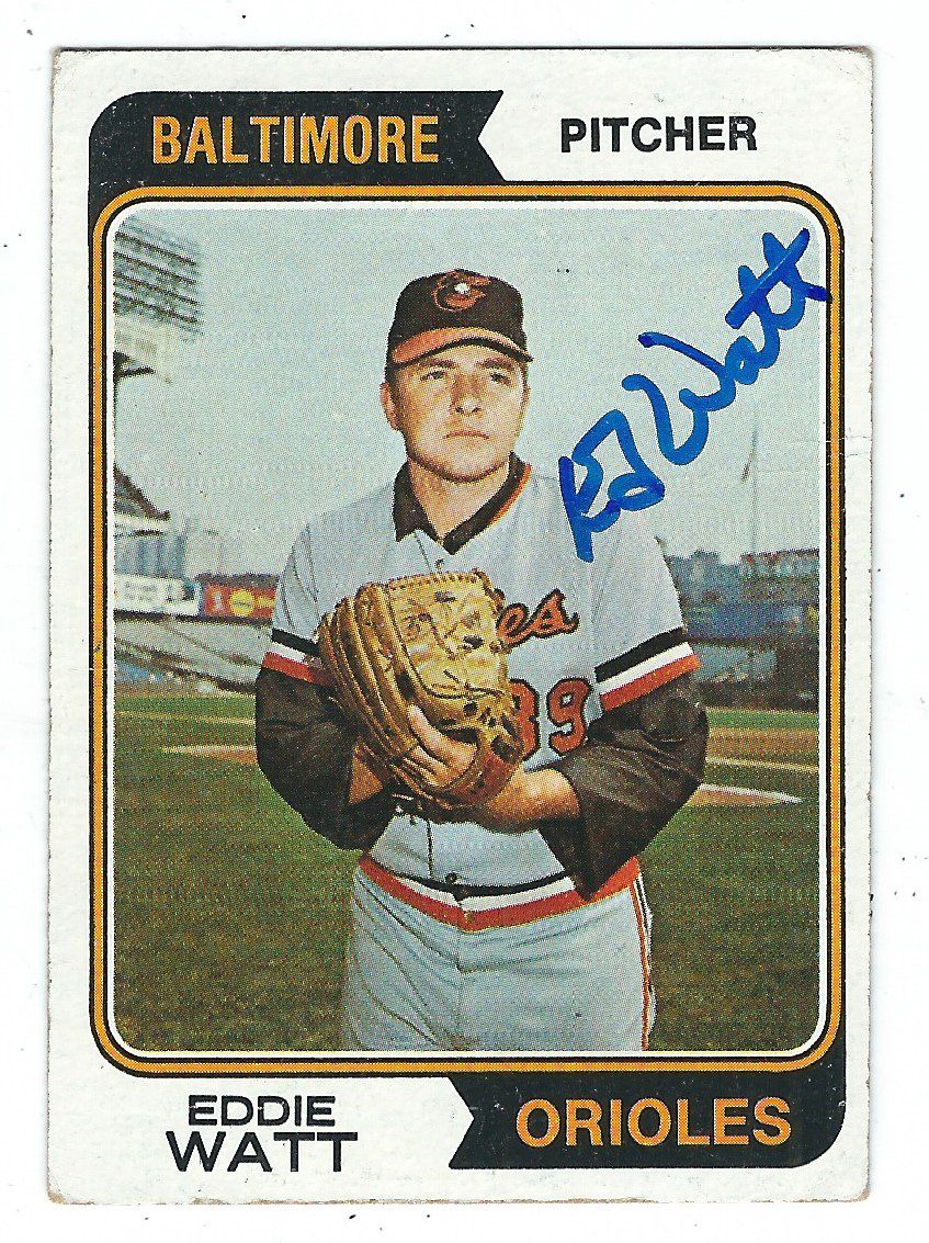 Autographed EDDIE WATT Baltimore Orioles 1974 Topps Card