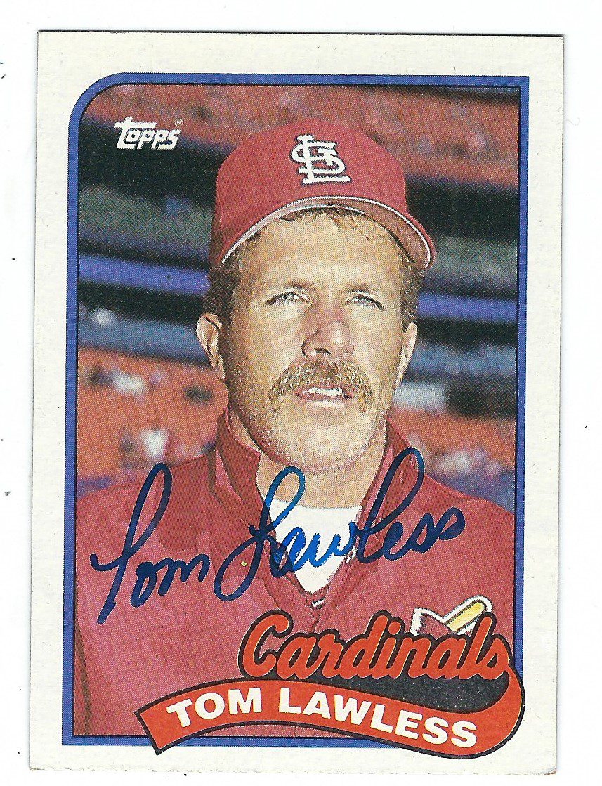 Autographed TOM LAWLESS 1989 Topps Card