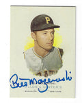 Autographed BILL MAZEROSKI 2006 Topps Allen & Ginter's Pittsburgh Pirates Card #280