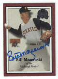 Autographed BILL MAZEROSKI 2000 Fleer Greats of the Game Card