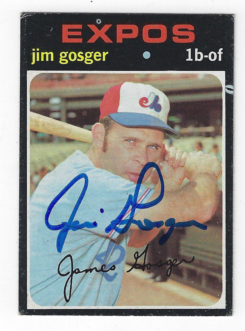 Autographed JIM GOSGER Montreal Expos 1971 Topps Card