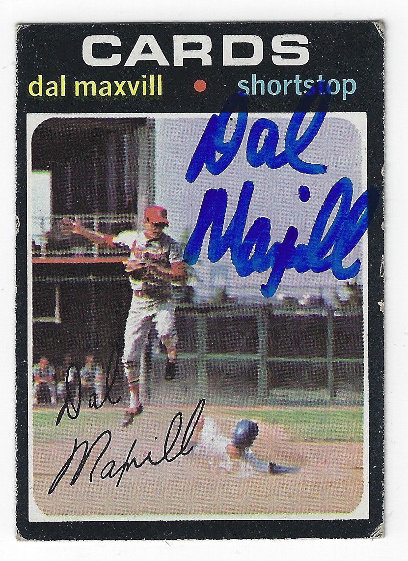 Autographed DAL MAXVILL St. Louis Cardinals 1971 Topps Card
