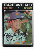 Autographed PHIL ROOF Milwaukee Brewers 1971 Topps Card