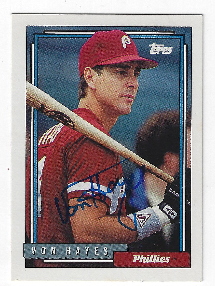 Autographed VON HAYES 1992 Topps Card