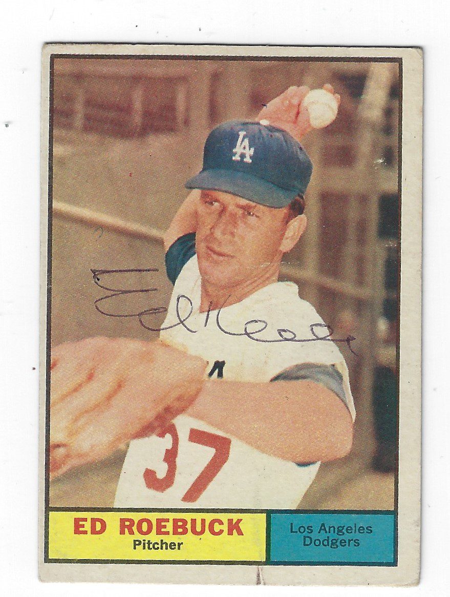Autographed ED ROEBUCK Los Angeles Dodgers 1961 TOPPS Card