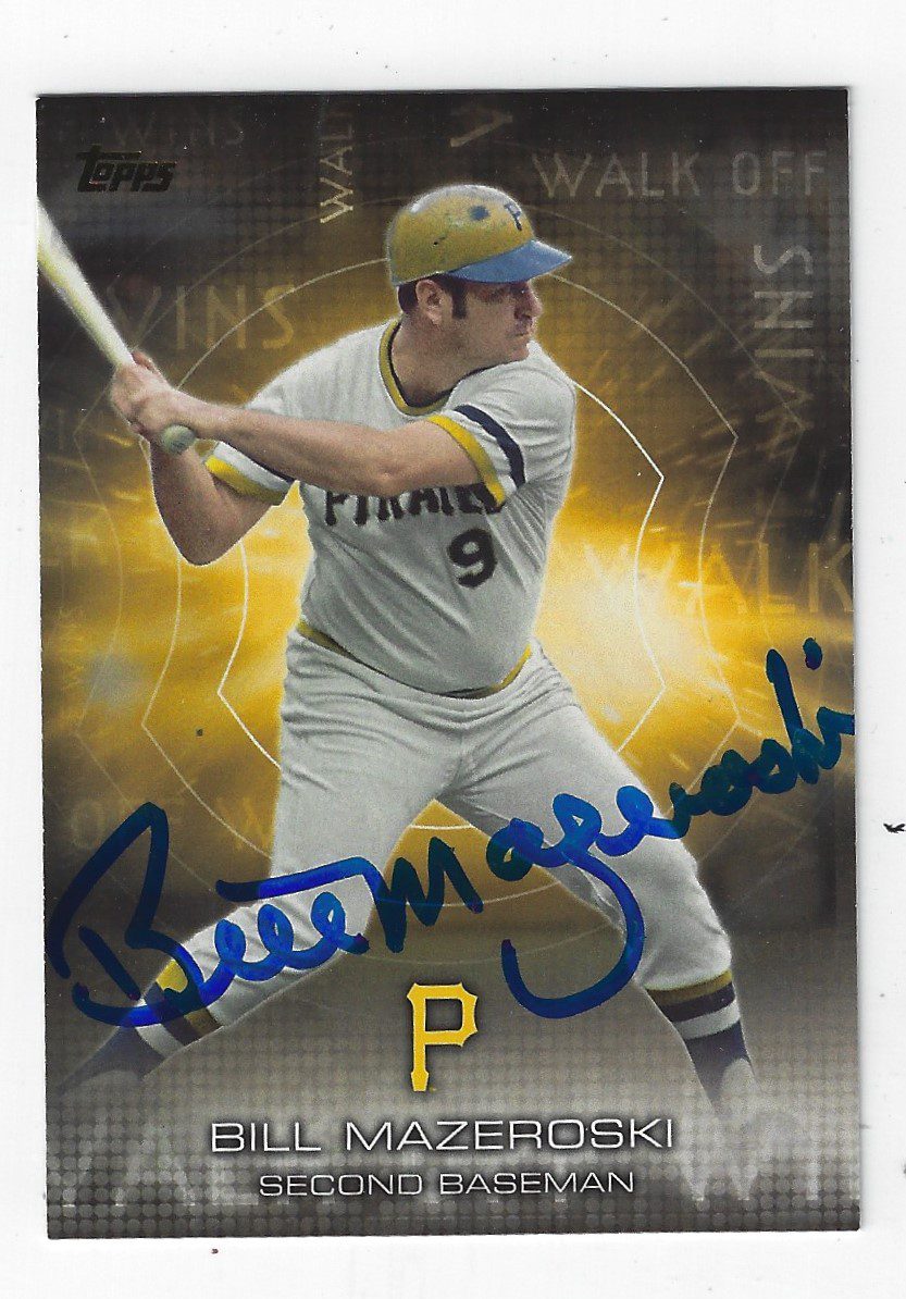 Autographed BILL MAZEROSKI 2016 Topps Walk off Wins Pittsburgh Pirates Card #WOW4