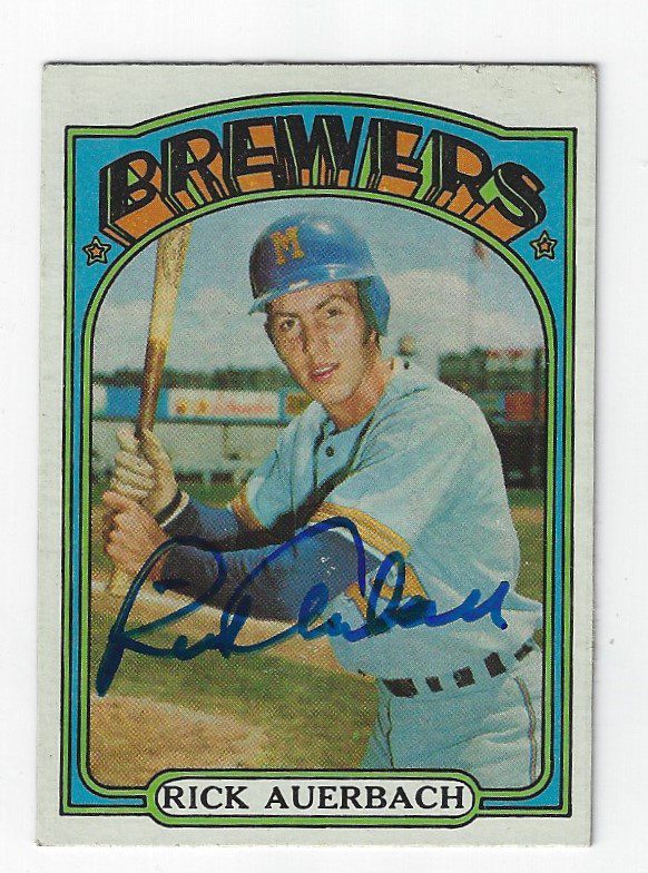 Autographed RICK AUERBACH 1972 Topps Card