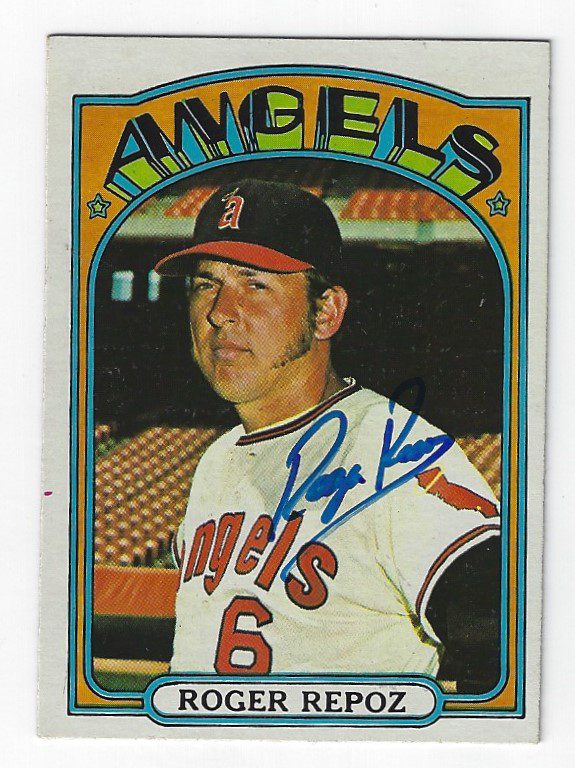 Autographed ROGER REPOZ 1972 Topps Card
