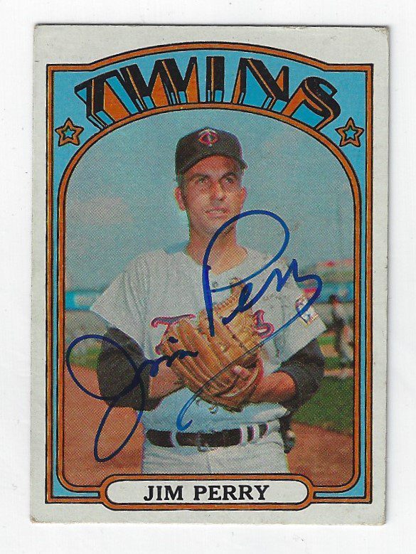 Autographed JIM PERRY 1972 Topps Card