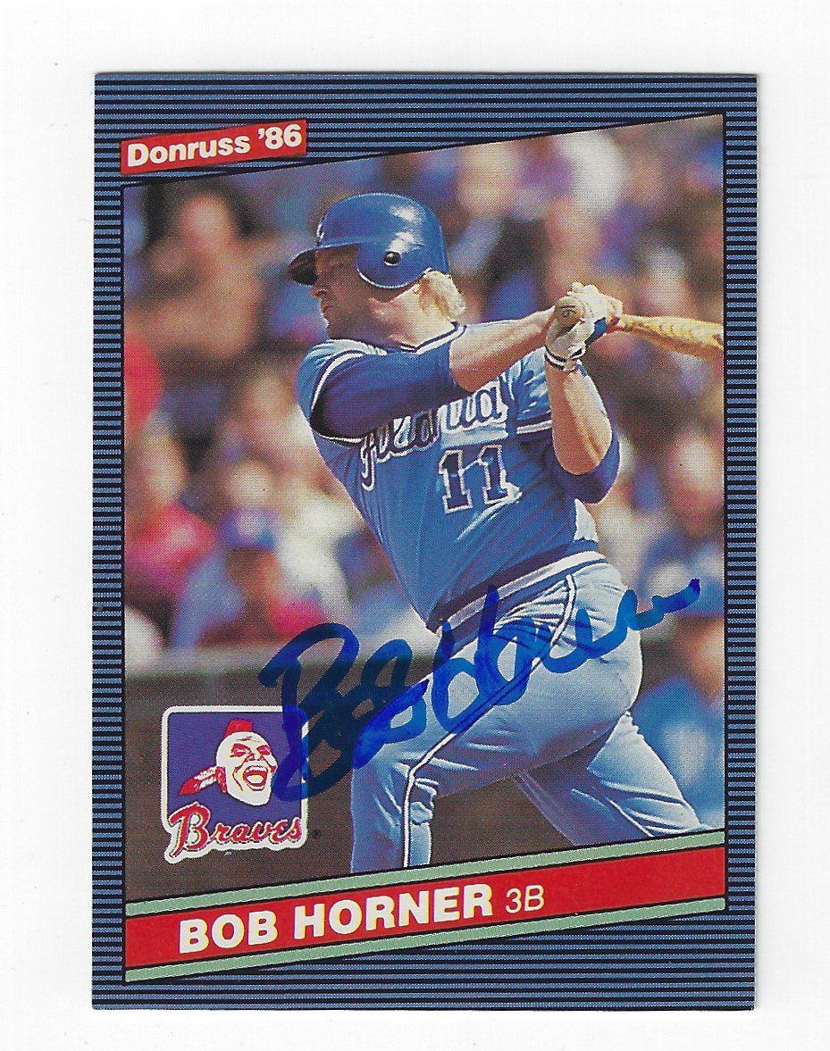 Autographed BOB HORNER Atlanta Braves 1986 Donruss Card