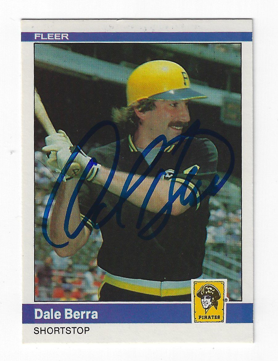 Autographed DALE BERRA Pittsburgh Pirates 1984 Fleer Card