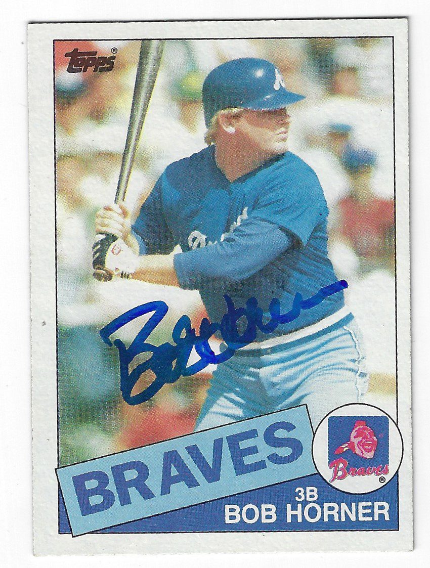 Autographed BOB HORNER 1985 Topps Card