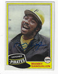 Autographed MANNY SANGUILLEN 1981 Topps Card