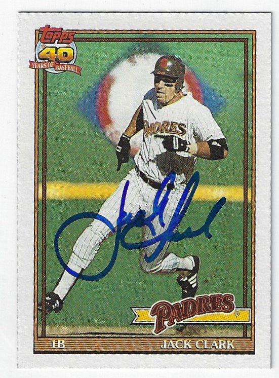 Autographed JACK CLARK 1991 Topps Card