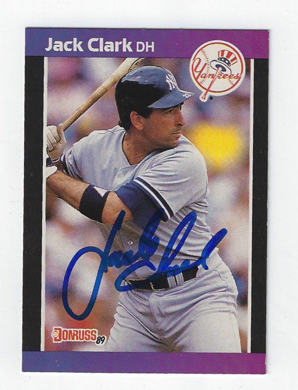 Autographed JACK CLARK New York Yankees 1989 Donruss Card